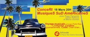 Concert Musiques Sud Américaines - DiFéreNt - Vendredi 18 mars 2011