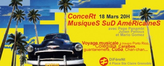 Concert Musiques Sud Américaines – DiFéreNt – Vendredi 18 mars 2011