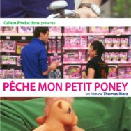Vues d’en face #12 – « Pêche, mon petit poney » + 3 courts-métrages – Cinéma Le Club – Samedi 13 avril 2013
