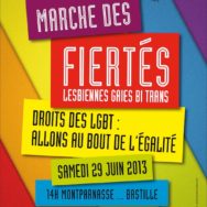 Marche des Fiertés LGBT – Paris – Samedi 29 juin 2013