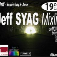 Cyril et Jeff – Jeff SYAG Mix Live – Samedi 19 octobre 2013