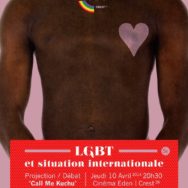 LGBT et situation internationale / Projection-Débat « Call Me Kuchu » – Crest (26) – Jeudi 10 avril 2014