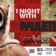 One Night with DJ Paulette – George V – Samedi 12 avril 2014