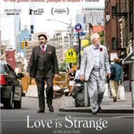 « Love is Strange » – Cinéma le Méliès – Mercredi 12 novembre 2014