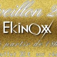 Réveillon 2015 – Ekinoxx – Mercredi 31 décembre 2014