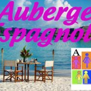 Auberge (Espagnole) Tahitienne – A Jeu Egal – Jeudi 15 janvier 2015