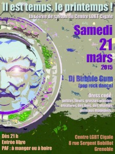 Il est temps le Printemps ! - Centre LGBT de Grenoble CIGALE - Samedi 21 mars 2015