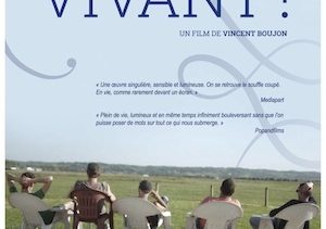Projection « Vivant ! » en présence du réalisateur Vincent Boujon – Mon Ciné – Mercredi 29 avril 2015