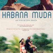 Vues d’en face #15 – « Habana Muda » – Samedi 11 avril 2015