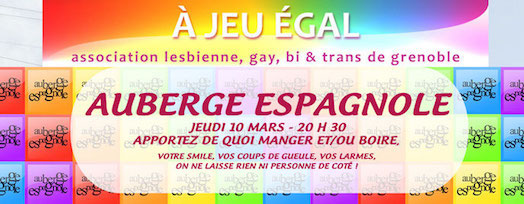 Auberge Espagnole – A Jeu Egal – Jeudi 10 mars 2016